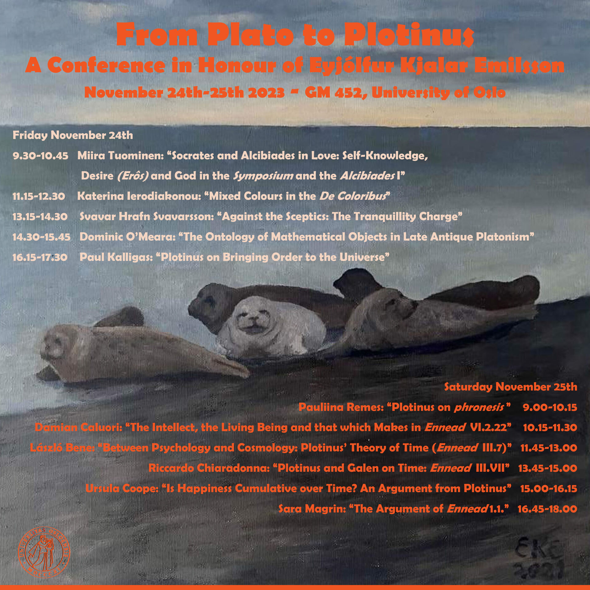 A poster with the program for the conference "From Plato to Plotinus" written in text on a painting of seals.