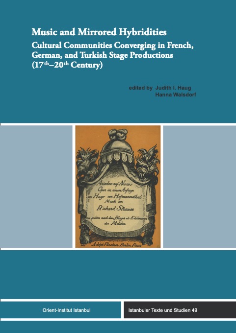 The book cover for the book Mirrored Hybridities: Cultural Communities Converging in French, German, and Turkish Stage Productions (17th–20th Century). 