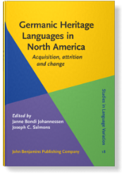 Germanic Heritage Languages in North America: Acquisition, Attrition and Change front page