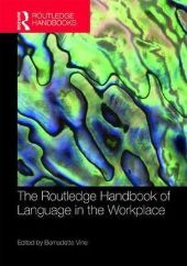 The Routledge Handbook of Language in the Workplace front page